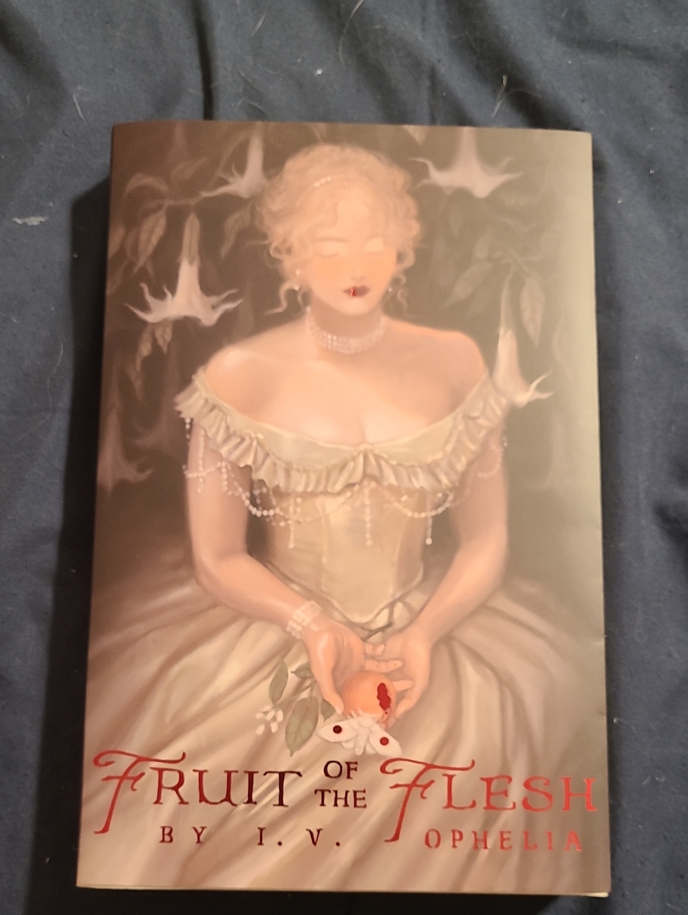 Signed Fruit Of The Flesh Uncorrected Proof